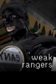Pôster de Weak Rangers