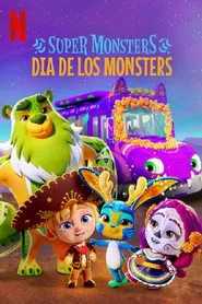 Pôster de Super Monstros: Dia de Los Monstros