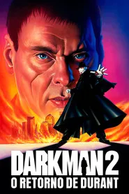 Pôster de Darkman 2: O Retorno de Durant