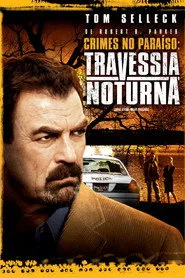 Pôster de Crimes no Paraíso: Travessia Noturna