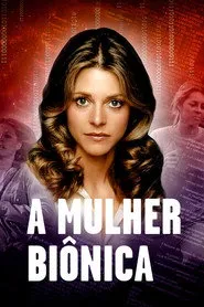 Pôster de A Mulher Biônica