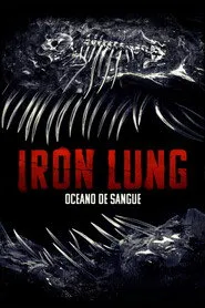 Pôster de Iron Lung: Oceano de Sangue