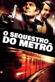 Pôster de O Sequestro do Metrô