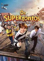 Pôster de Os SUPERtontos
