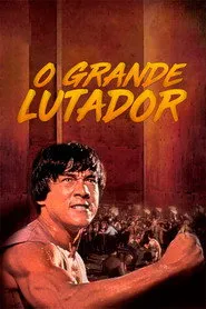 Pôster de O Grande Lutador