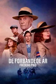 Pôster de De forbandede år: Fredens pris