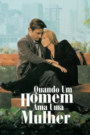Pôster de Quando um Homem Ama uma Mulher