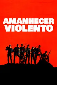 Pôster de Amanhecer Violento