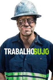 Pôster de Trabalho Sujo