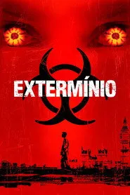 Pôster de Extermínio