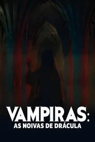 Pôster de Vampiras: As Noivas de Drácula