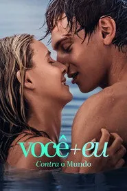 Pôster de Você+Eu - Contra o Mundo