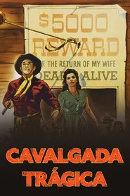 Pôster de Cavalgada Trágica