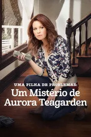 Pôster de Um Mistério de Aurora Teagarden: Uma Pilha de Problemas