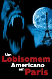 Pôster de Um Lobisomem Americano em Paris