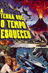 Pôster de A Terra Que o Tempo Esqueceu
