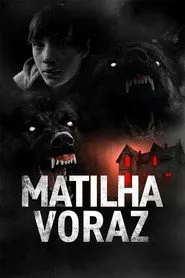 Pôster de Matilha Voraz