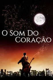 Pôster de O Som do Coração