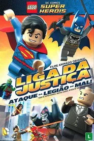 Pôster de Lego Liga da Justiça: Ataque da Legião do Mal