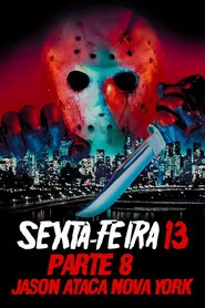 Pôster de Sexta-Feira 13 - Parte 8: Jason Ataca Nova York