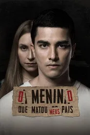 Pôster de O Menino Que Matou Meus Pais