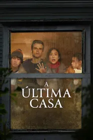 Pôster de A Última Casa
