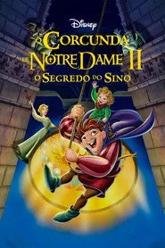 Pôster de O Corcunda de Notre Dame II: O Segredo do Sino