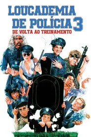 Pôster de Loucademia de Polícia 3: De Volta ao Treinamento