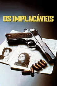 Pôster de Os Implacáveis