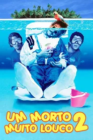 Pôster de Um Morto Muito Louco 2