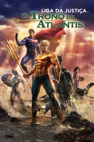 Pôster de Liga da Justiça: Trono de Atlantis