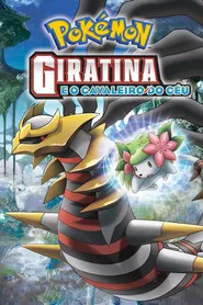 Pôster de Pokémon: Giratina e o Cavaleiro do Céu