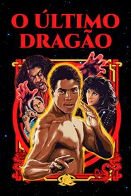 Pôster de O Último Dragão