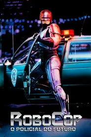 Pôster de RoboCop - O Policial do Futuro