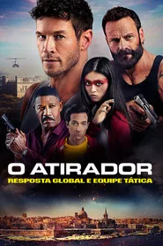 Pôster de O Atirador: Resposta Global e Equipe Tática