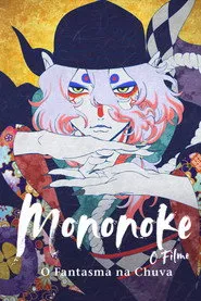 Pôster de Mononoke - O Filme: O Fantasma na Chuva