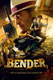 Pôster de Bender: O Império do Ouro