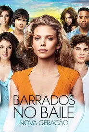 Pôster de Barrados no Baile Nova Geracao
