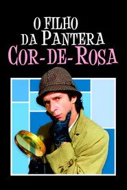 Pôster de O Filho da Pantera Cor-de-Rosa
