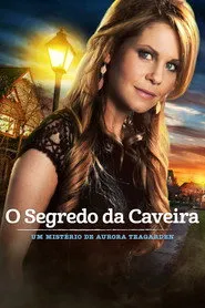 Pôster de Um Mistério de Aurora Teagarden: O Segredo da Caveira