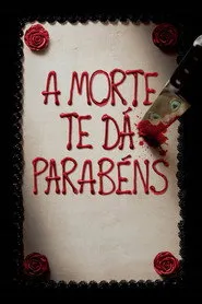 Pôster de A Morte Te Dá Parabéns