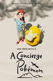 Pôster de A Concierge Pokémon