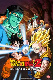 Pôster de Dragon Ball Z: A Batalha nos Dois Mundos