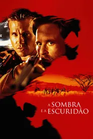 Pôster de A Sombra e a Escuridão