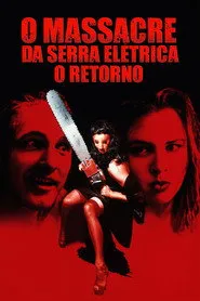 Pôster de O Massacre da Serra Elétrica: O Retorno