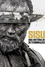 Pôster de Sisu: Uma História de Determinação