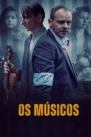 Pôster de Os Músicos