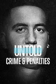 Pôster de Untold: Crime e Infrações