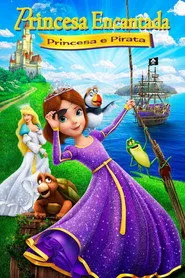 Pôster de Princesa Encantada: Princesa e Pirata