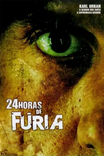 Pôster de 24 Horas de Fúria (2006)